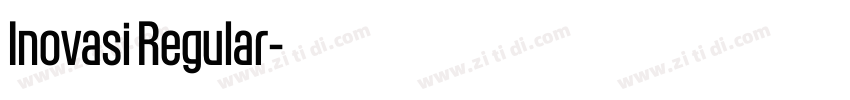 Inovasi Regular字体转换 Inovasi Regular字体转换